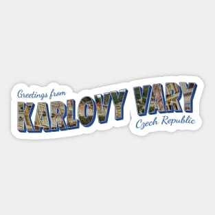 Greetings from Karlovy Vary in Czech Republic Vintage style retro souvenir Sticker